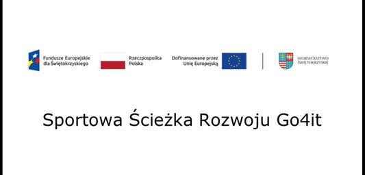 Sportowa Ściezka Rozwoju Go4it - Fundusze Europejskie dla Świętokrzyskiego - styczeń-czerwiec 2026 r.